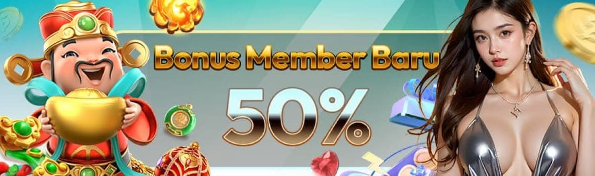 Bonus Member Baru Slot 50%