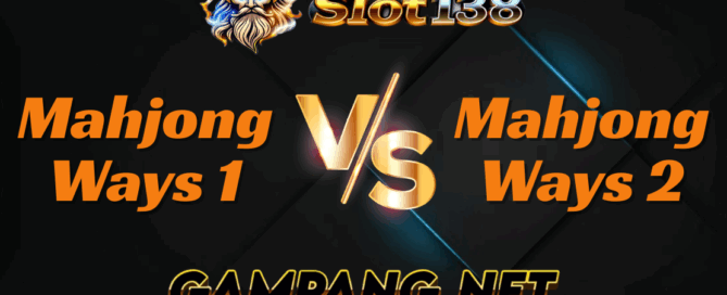 Mahjong Ways 1 vs Mahjong Ways 2