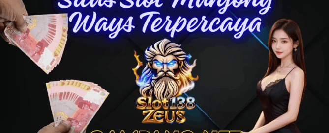 Situs Slot Mahjong Ways Terpercaya